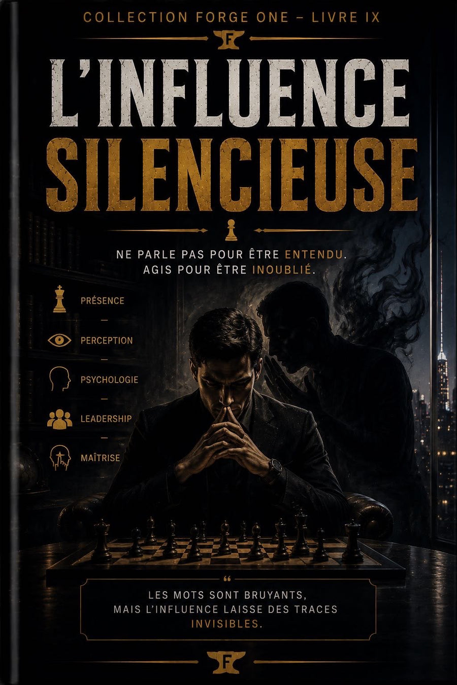 L’Influence Silencieuse